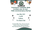 YAC's 75th Anniversary June10th from 2pm to 6pm Yorktown Fire Station